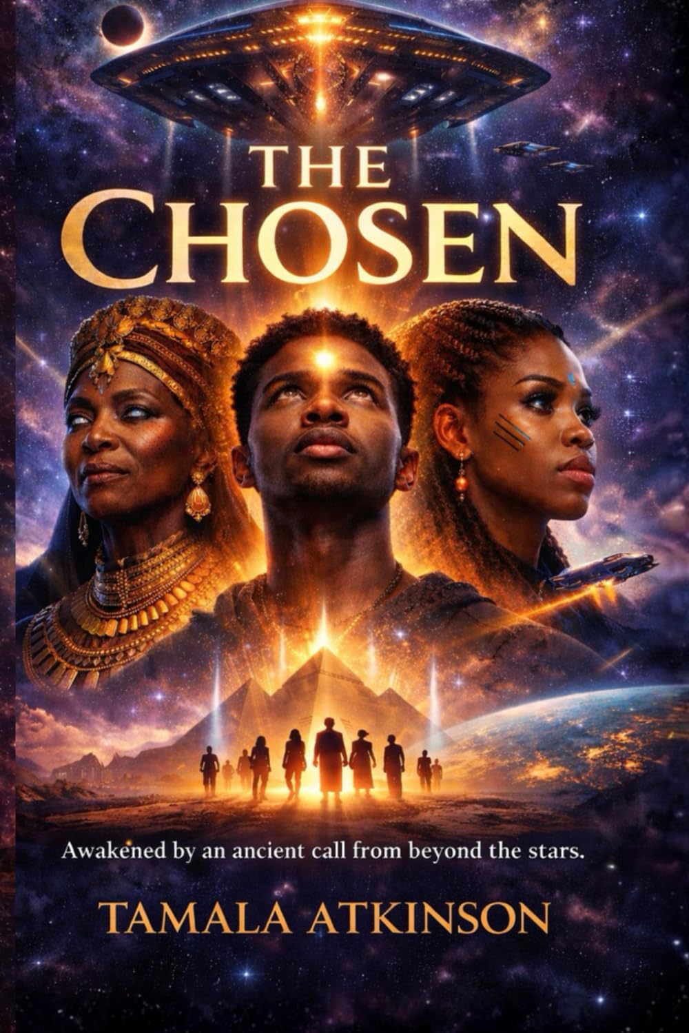 THE CHOSEN: An Afrofuturist Science Fiction Novel of Alien Contact, Ancestral Awakening, and Cosmic Destiny