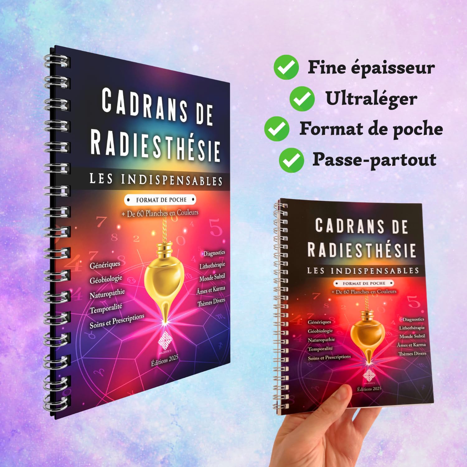 Cadrans de Radiesthesie, Les Indispensables - Plus de 60 Planches pour Pendule en Couleurs, Livre A5 de Poche, Qualité Supérieure, Imprimé en France