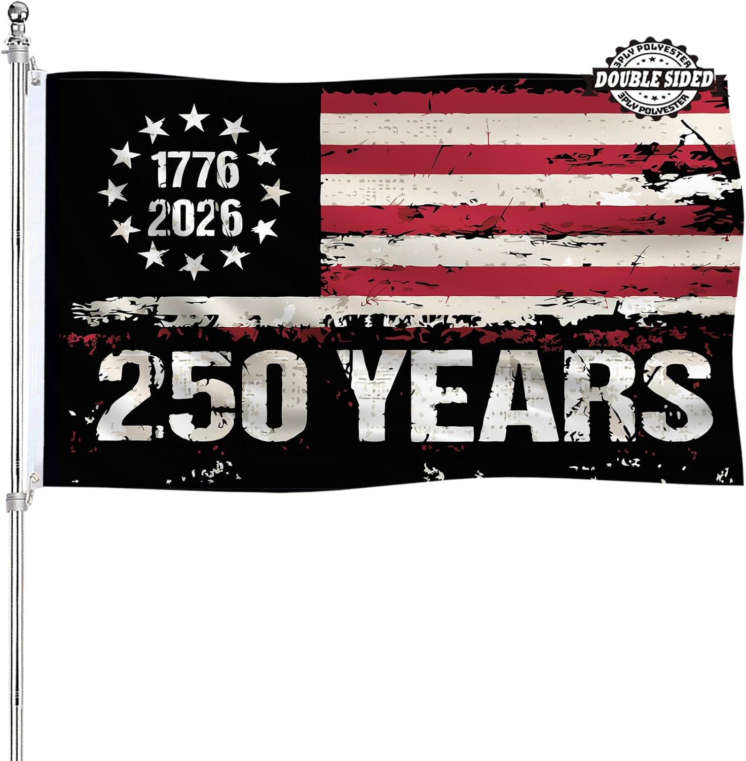 250th Anniversary Flag 3x5 Double Sided Heavy Duty 250 Anniversary USA Flags 1776-2026 Commemorative Banner 3 Ply Thick Polyester Material with 2 Metal Grommets 4 Rows of Stitching