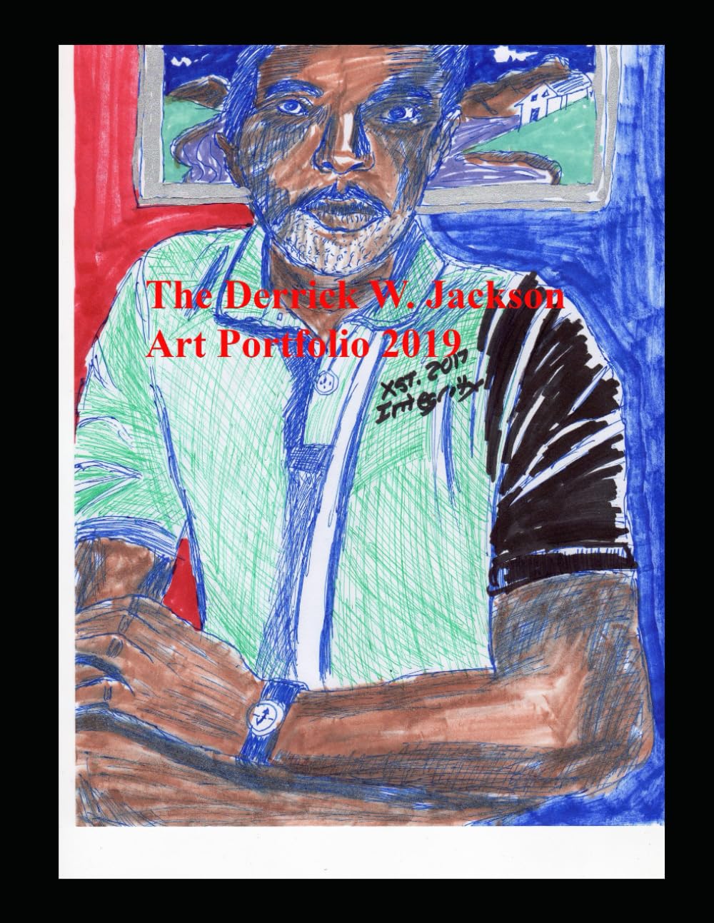 The Derrick W. Jackson Art Portfolio 2019 Paperback – Import, 17 June 2019
