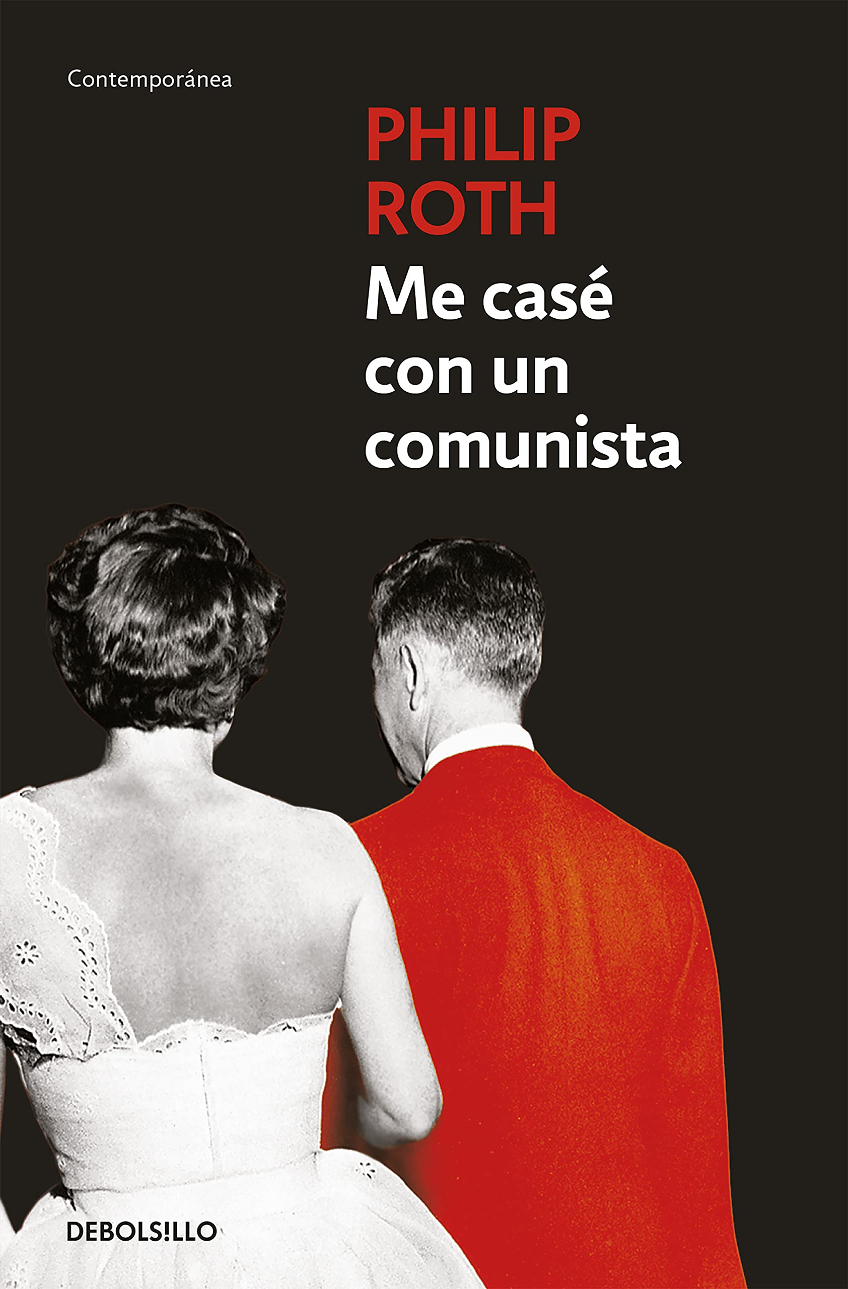Me casé con un comunista / I Married a Communist: 2 (Contemporanea)