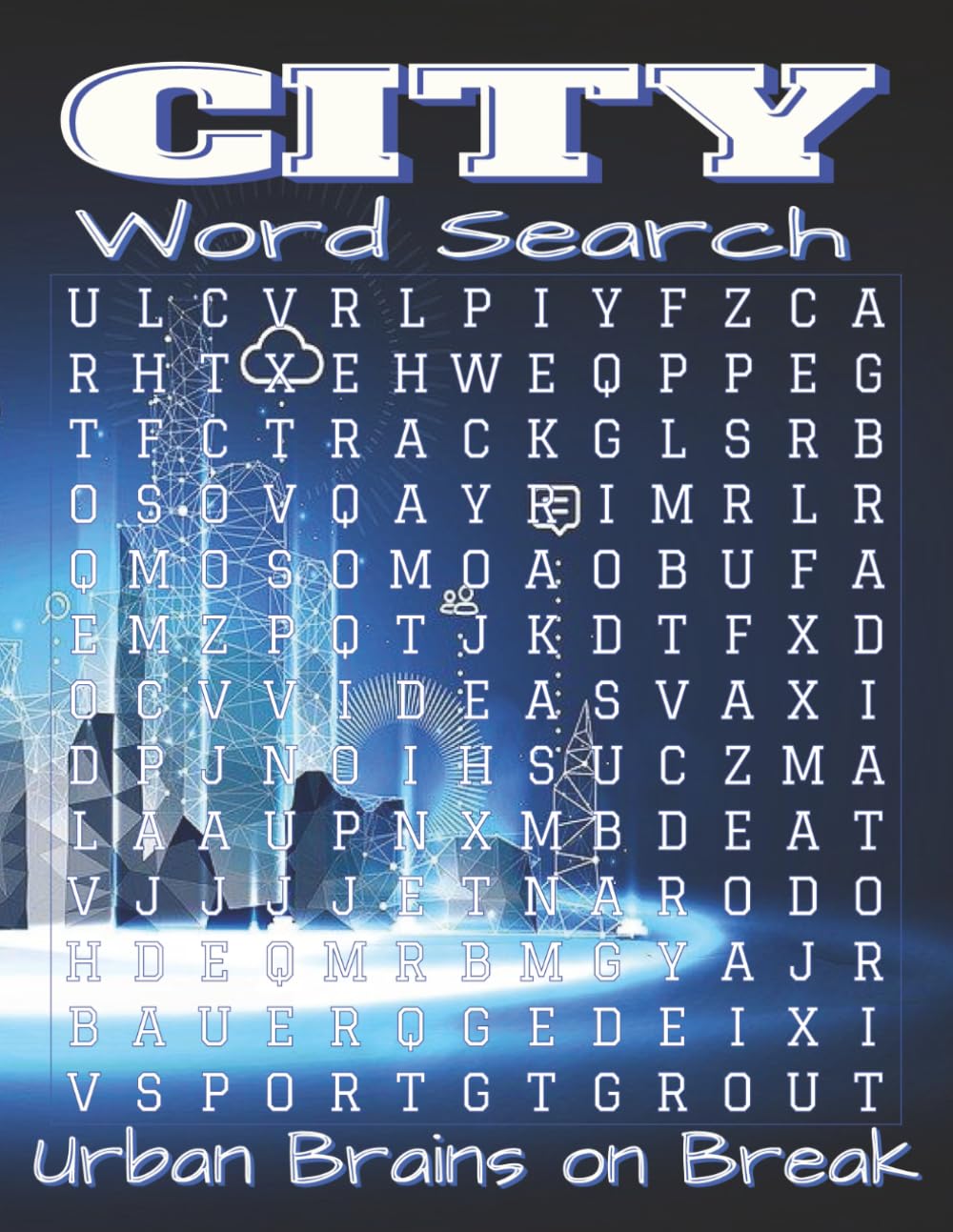 City word search puzzle book- large print: Word Searches with Easy to Read Print about Urban Life, City Places, Infrastructure and More | 8.5x11 ... print puzzle gift for calm city escapes.
