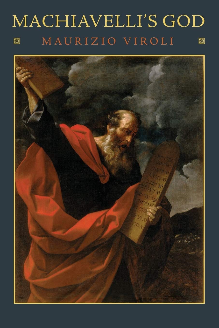 Machiavelli's God by Maurizio Viroli, Antony Shugaar - 9780691154497