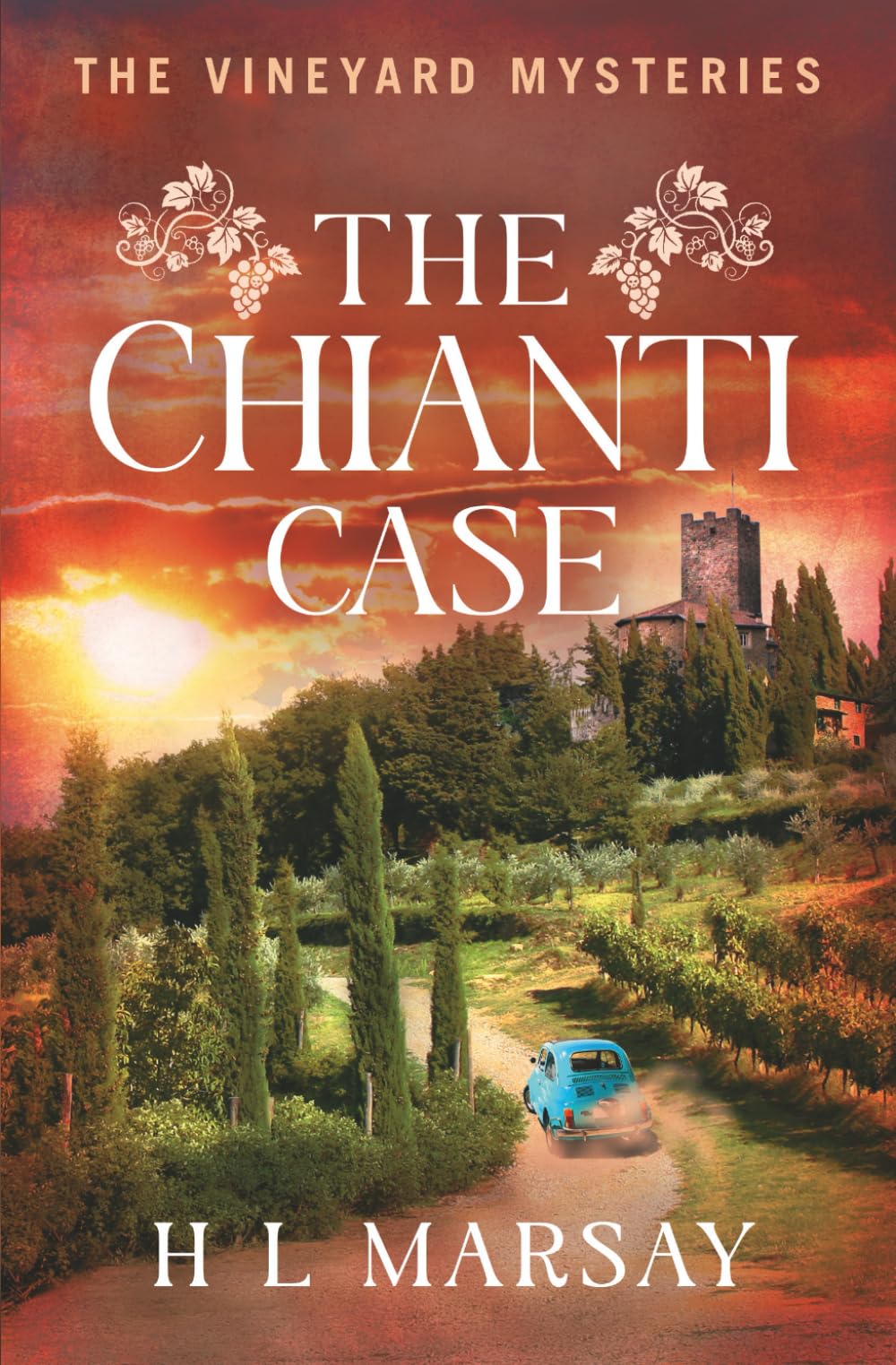 The Chianti Case: A Murder Mystery Novel (The Vineyard Mysteries)