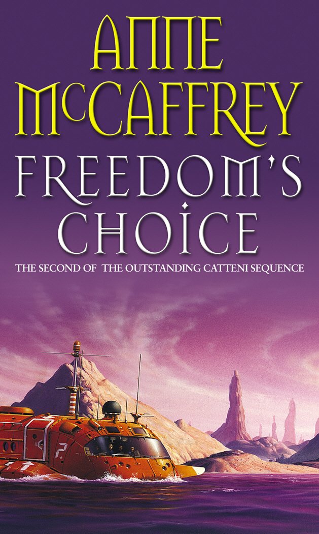 Freedom's Choice: (The Catteni Sequence: 2): a masterful display of storytelling and worldbuilding from one of the most influential SFF writers of all time…
