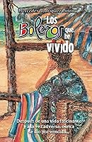 Vista 1 de Los Boleros Que He Vivido (Spanish Edition)