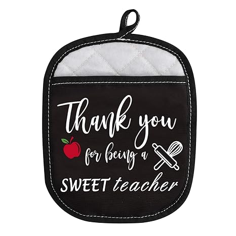 Teacher Appreciation Gift Thank You for Being A Sweet Teacher Oven Pads Pot Holder with Pocket (Being a Sweet Teacher)