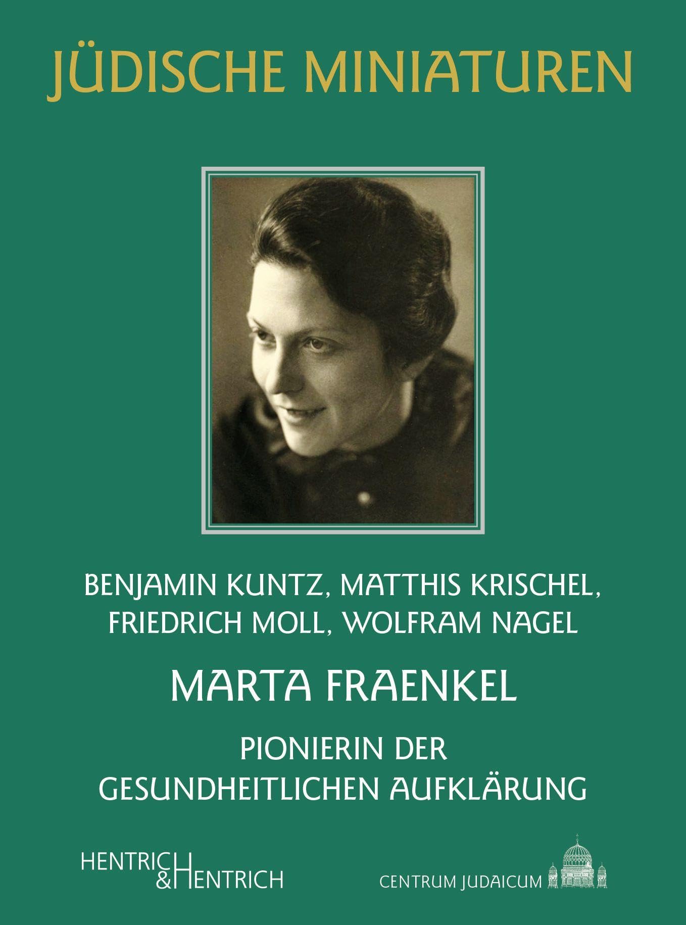 Marta Fraenkel: Pionierin der gesundheitlichen Aufklärung