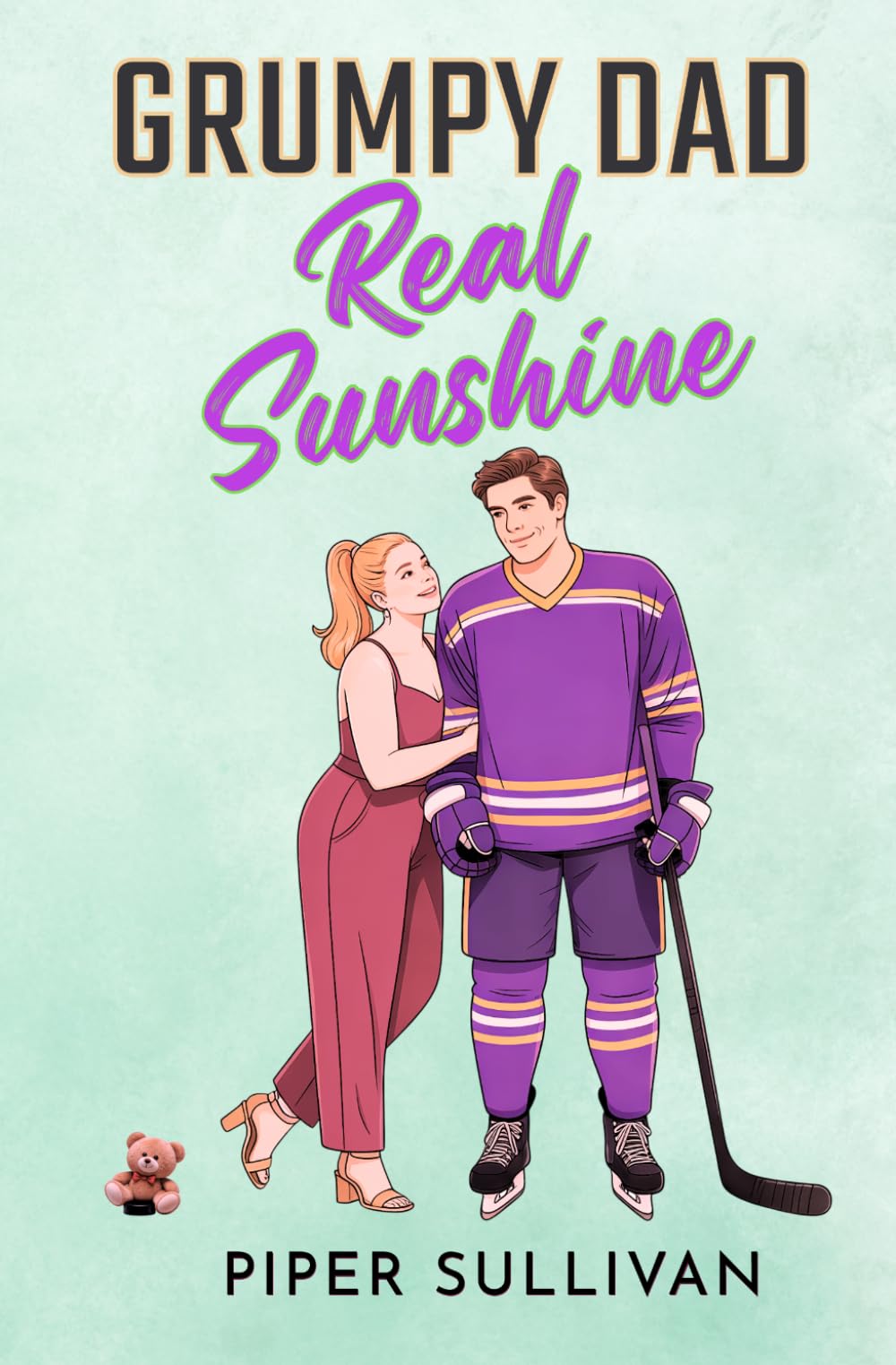 Grumpy Dad, Real Sunshine: A Grumpy/Sunshine Age Gap Single Dad Nanny College Hockey Romance (Canadian Small Town Hockey Romances)