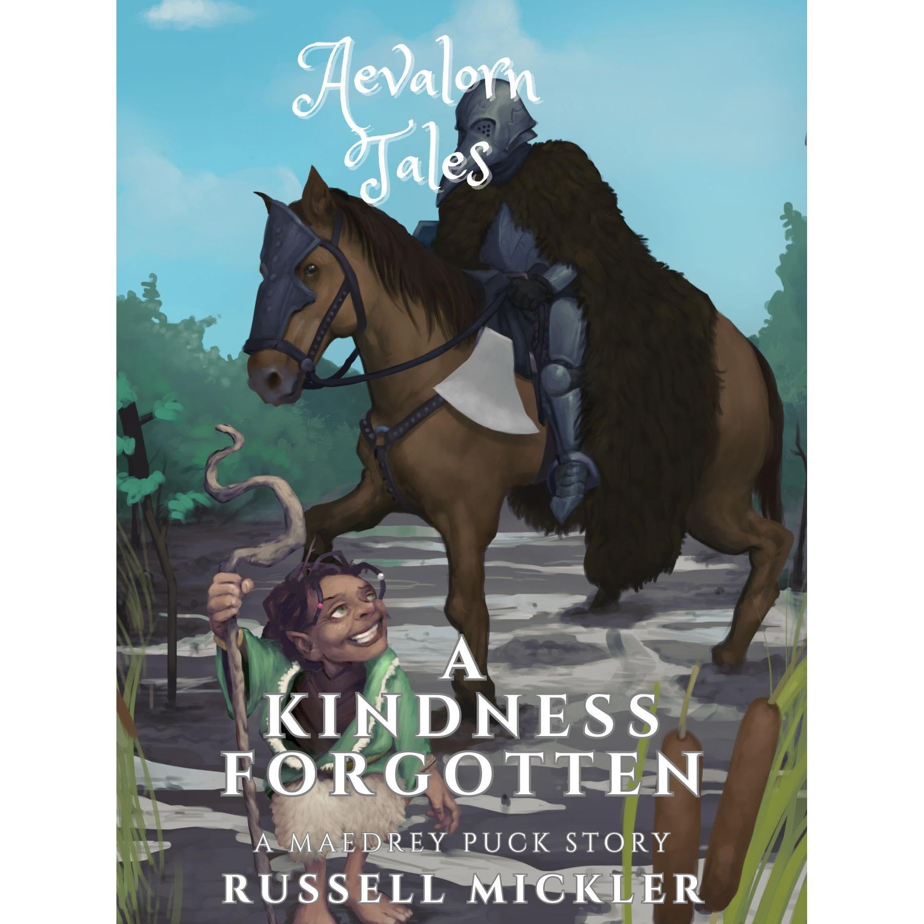 A Kindness Forgotten