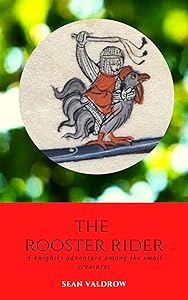 The Rooster Rider