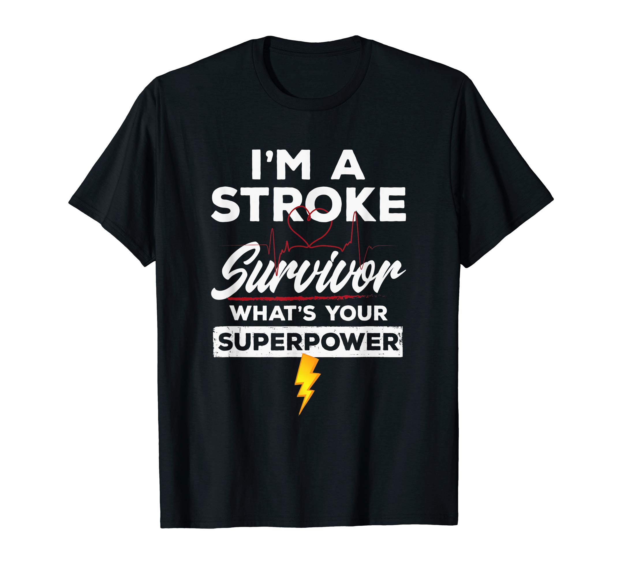 Stroke Survivor Gift Tee Apparelfunny stroke survivor shirt - I'm A Stroke Survivor T-ShirtOEKO-TEX STANDARD 100
