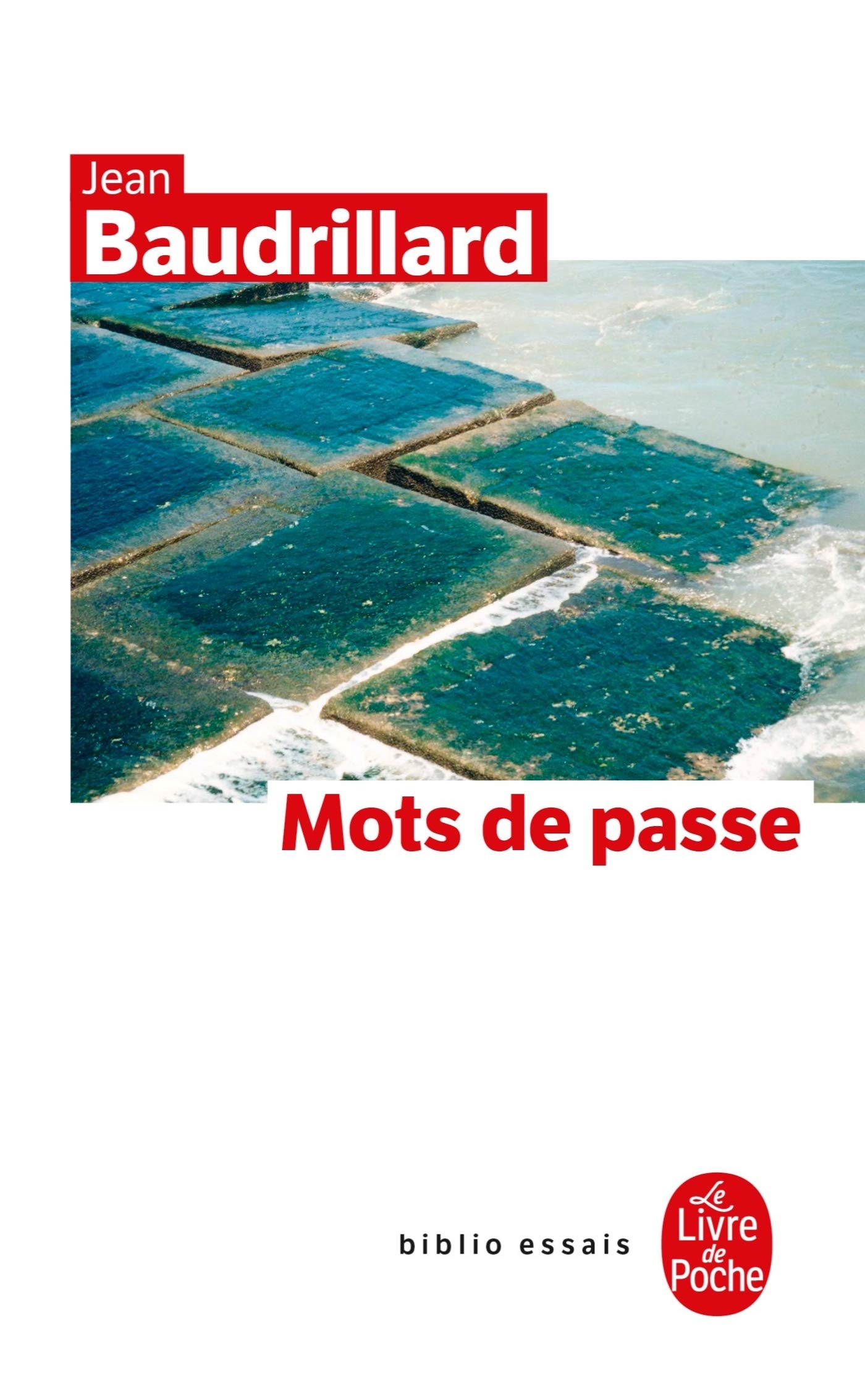 Mots De Passe (Ldp Bib.Essais)