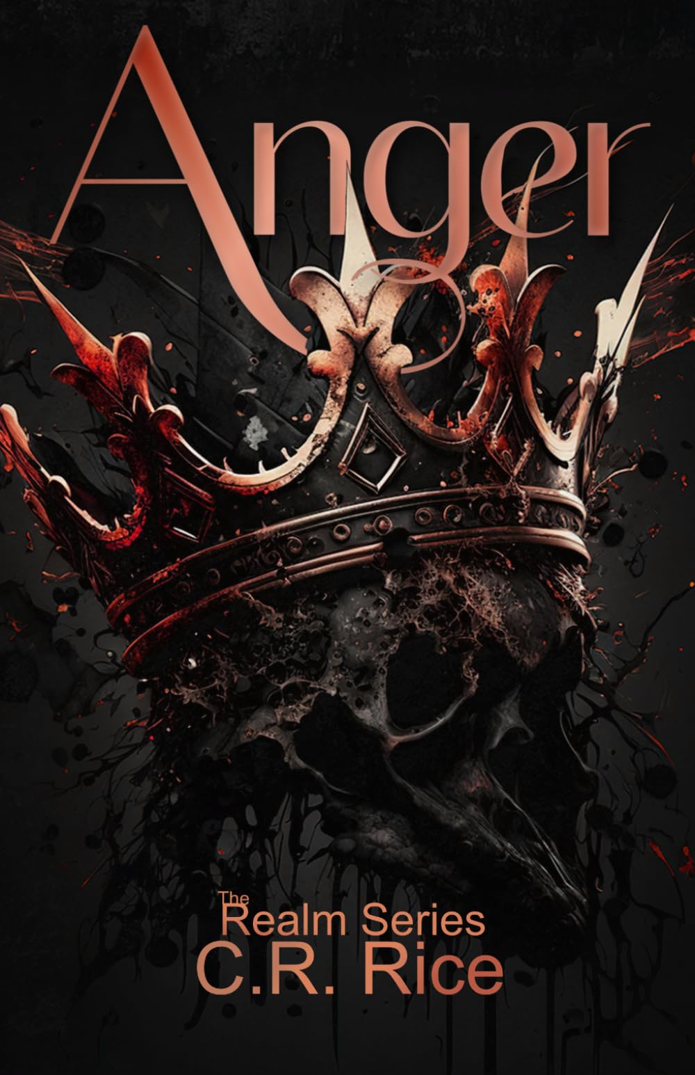 Anger: A Dark Science Fantasy Novel — The Realm Series, Book Two