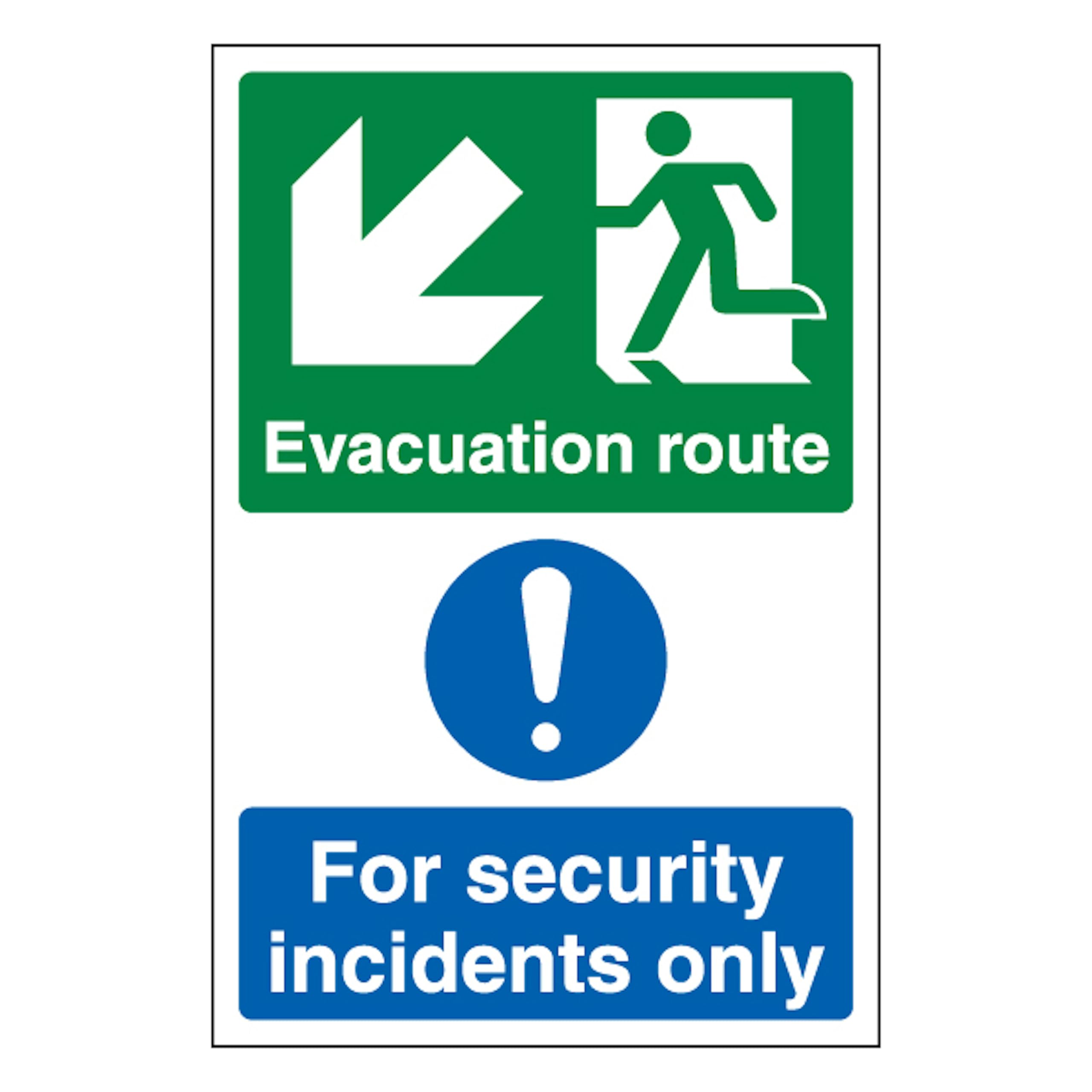 V Safety Evacuation Route Arrow Down Left/Security Incidents Only - Portrait 200 x 300mm - 1mm Rigid Plastic Safety Sign