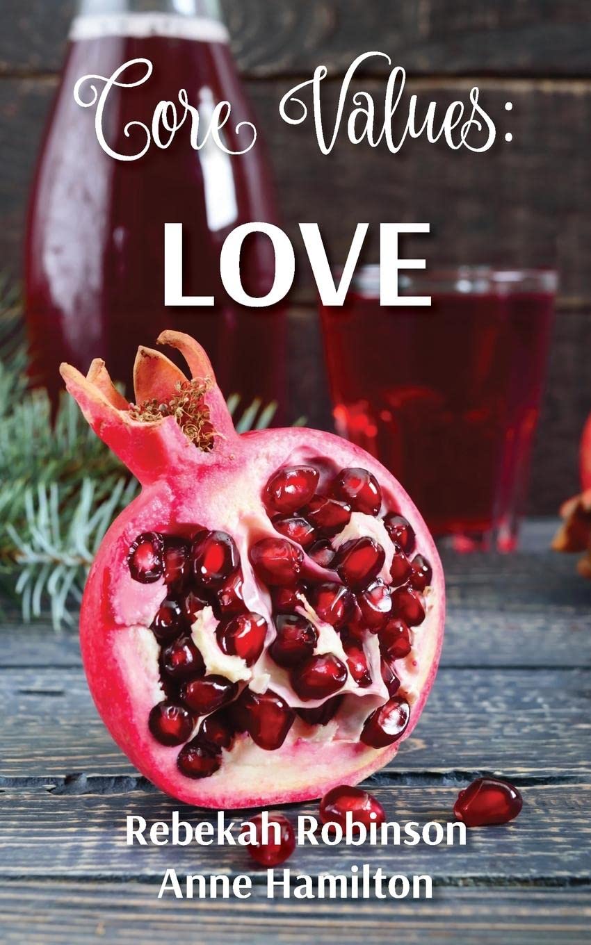 Core Values: Love: 1 (The DNA of God)