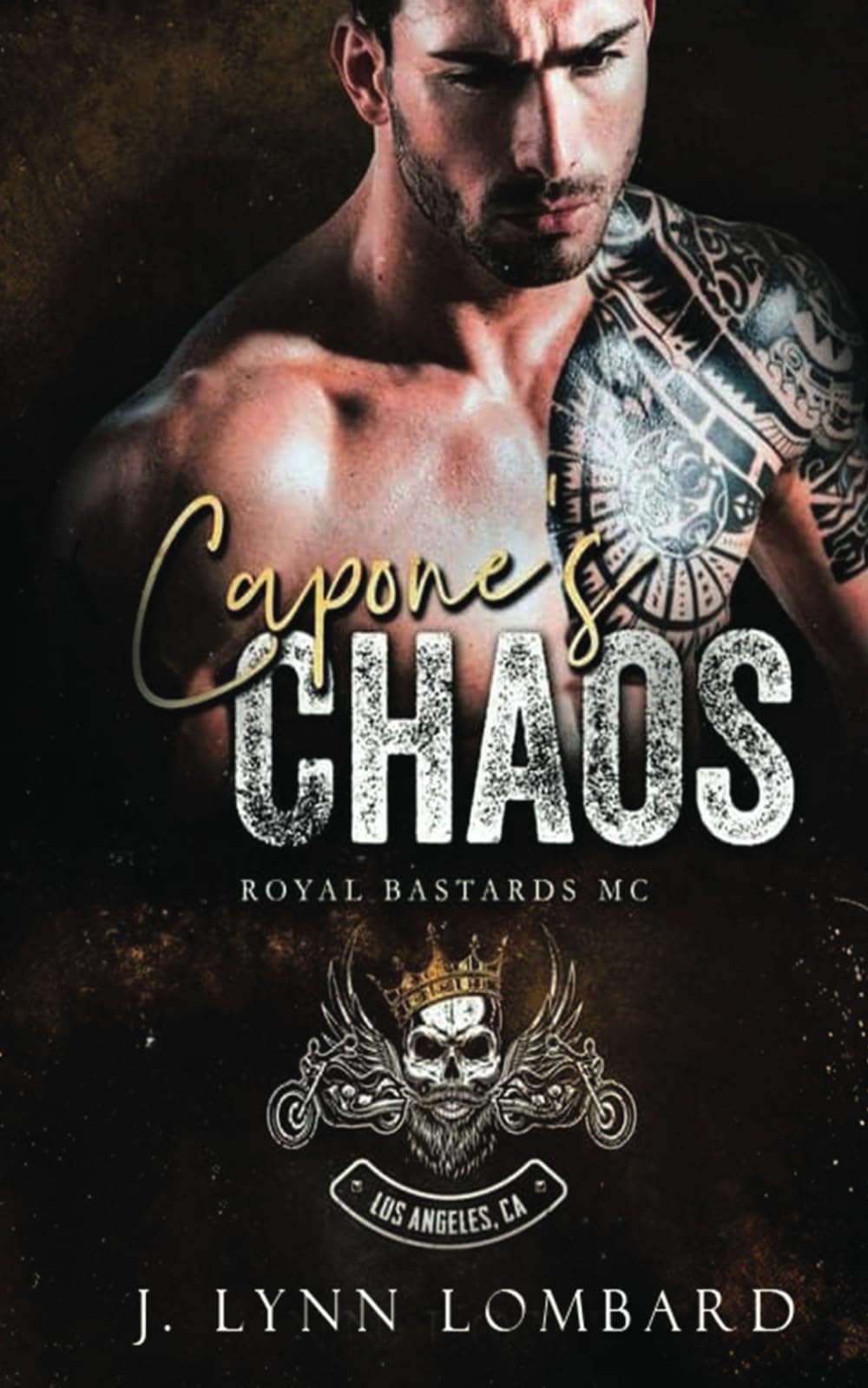 Capone's Chaos: Royal Bastards MC Los Angeles Chapter book #2
