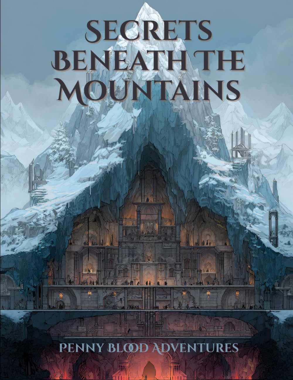 Secrets Beneath the Mountains (Penny Blood Adventures)