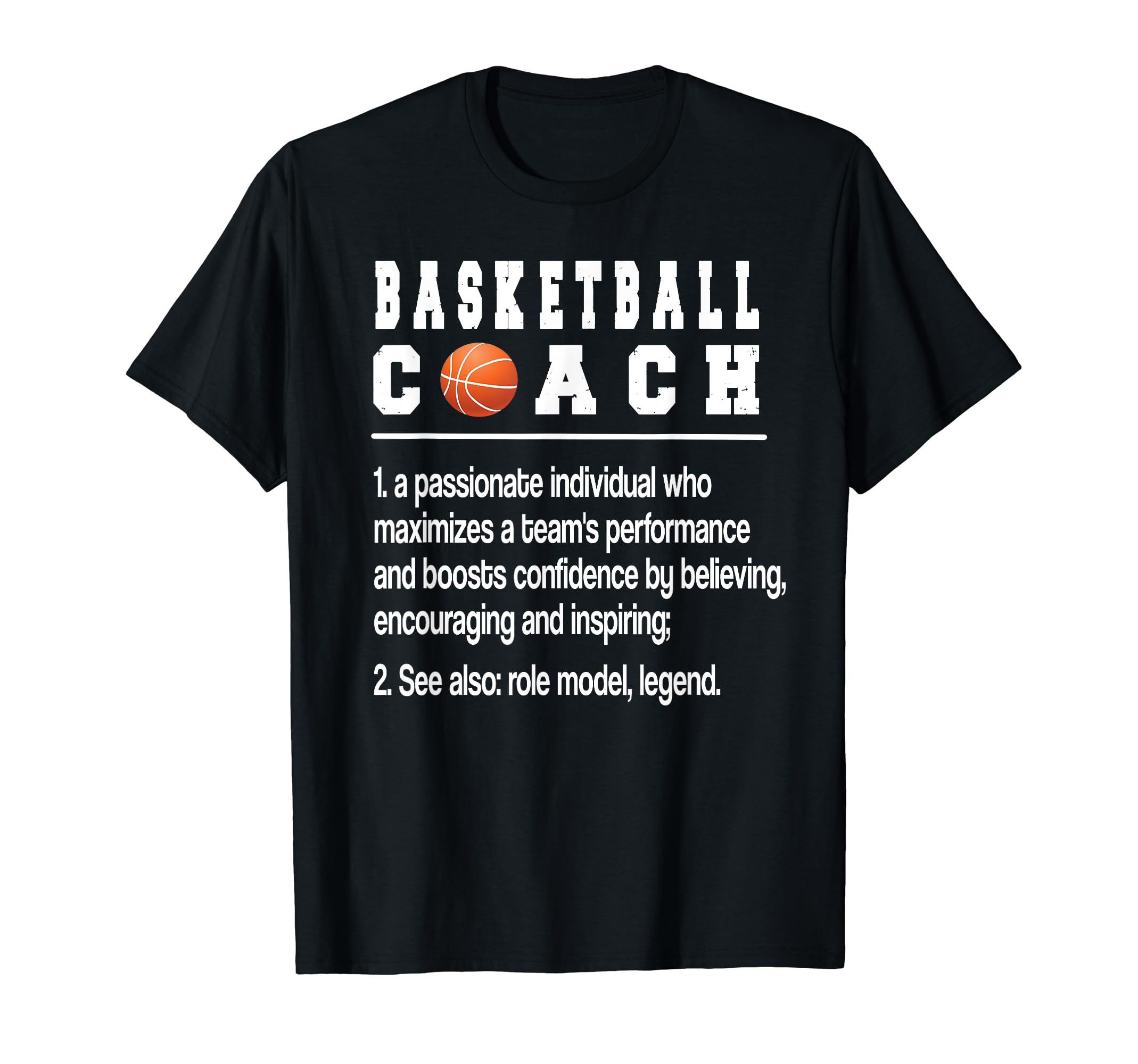 Best Basketball Coach AppreciationBasketball Coach Definition Basketball Coaching T-Shirt