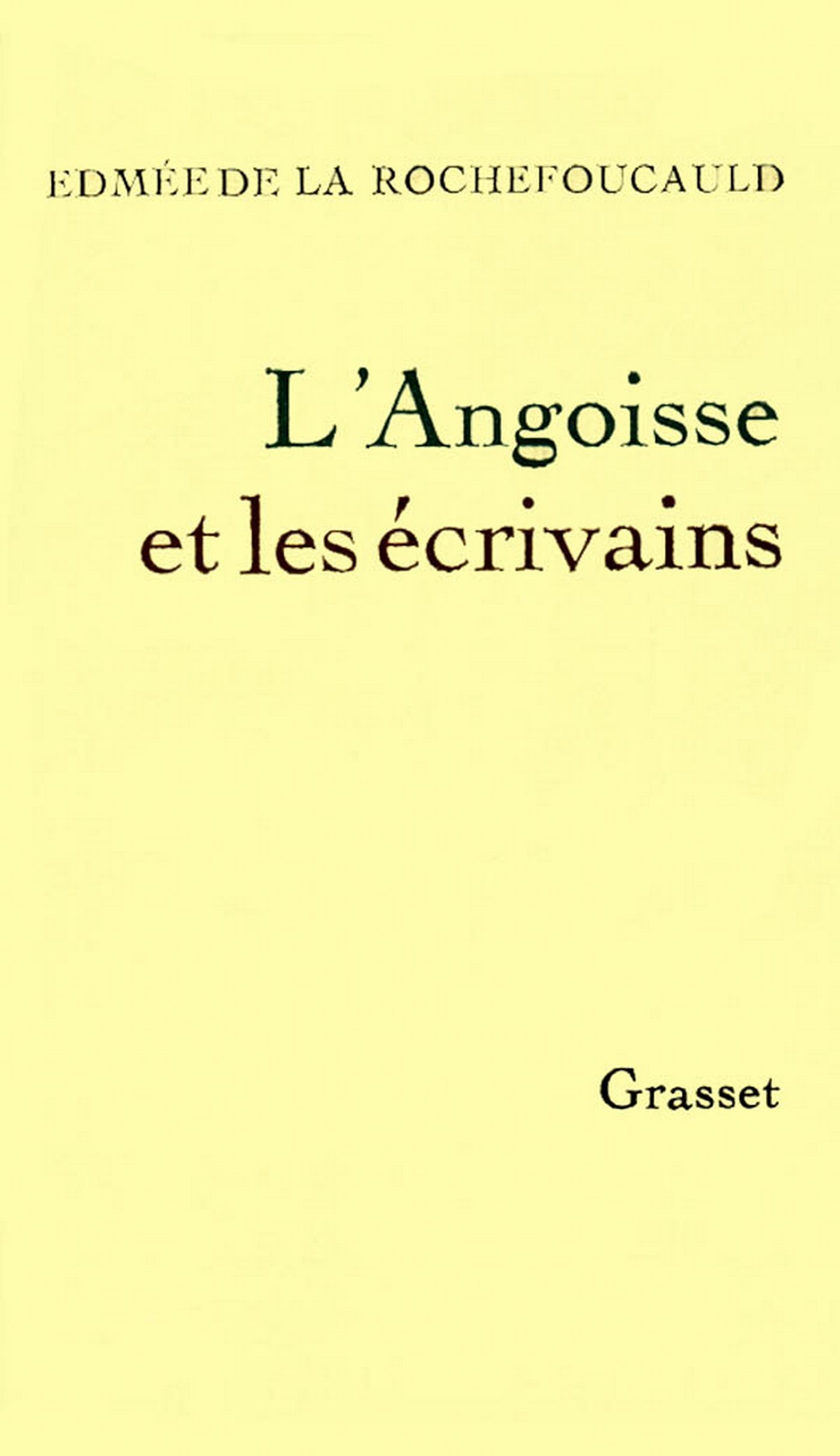L'angoisse et les écrivains (French Edition)