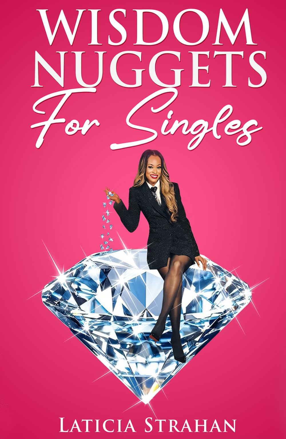 Wisdom Nuggets For Singles