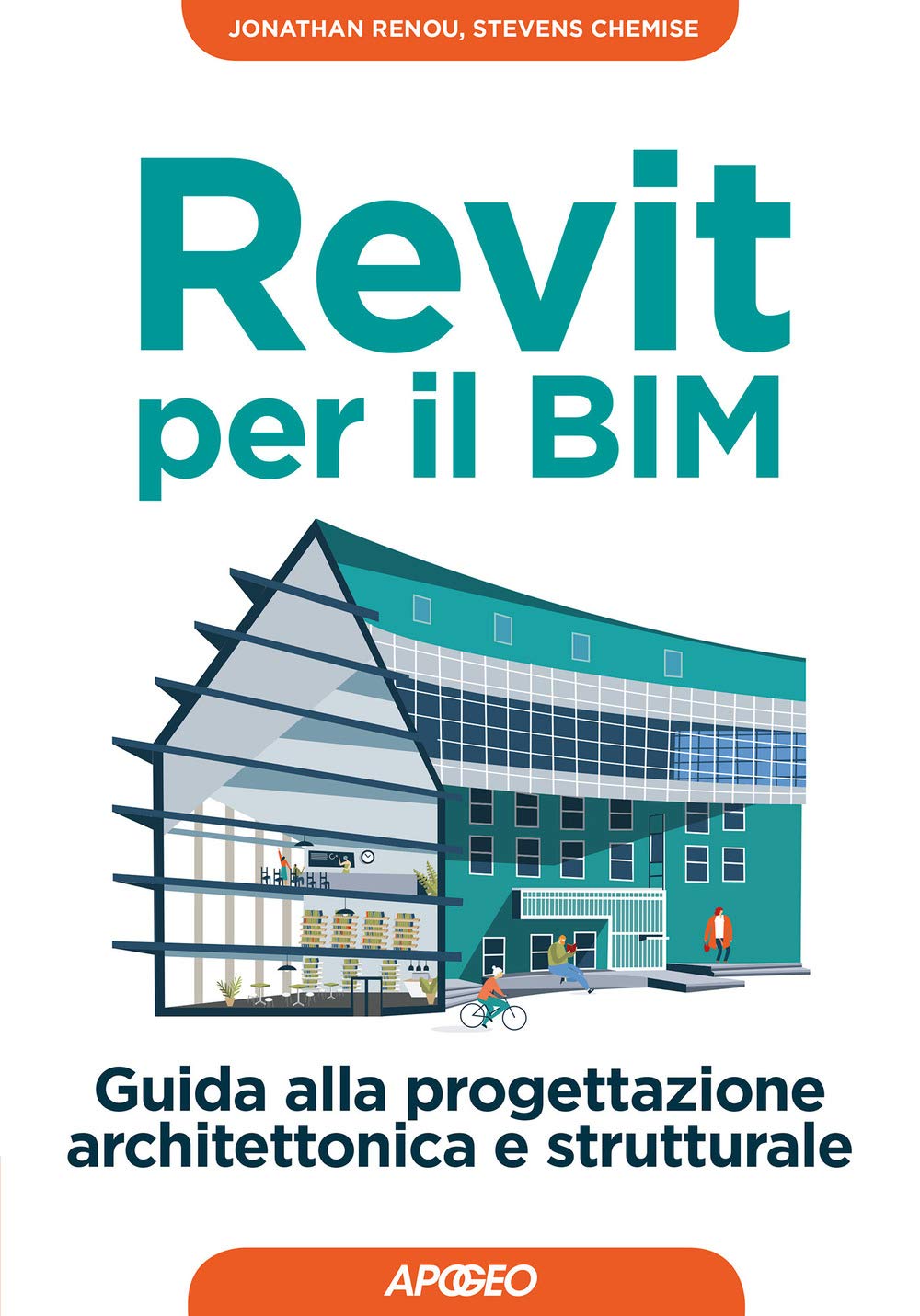 Revit Per Il Bim. Guida Alla Progettazione Architettonica E Strutturale - 4
