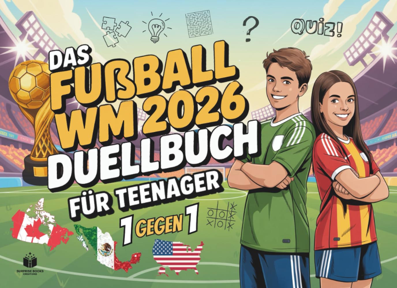 Das Duell-Buch für Teenager: Fußball WM 2026 Edition | 48 spannende 1 gegen 1 Battles - Das WM 2026 Buch Geschenk für Teenager Jungen & Mädchen ab 12 Jahren (Duellbücher)