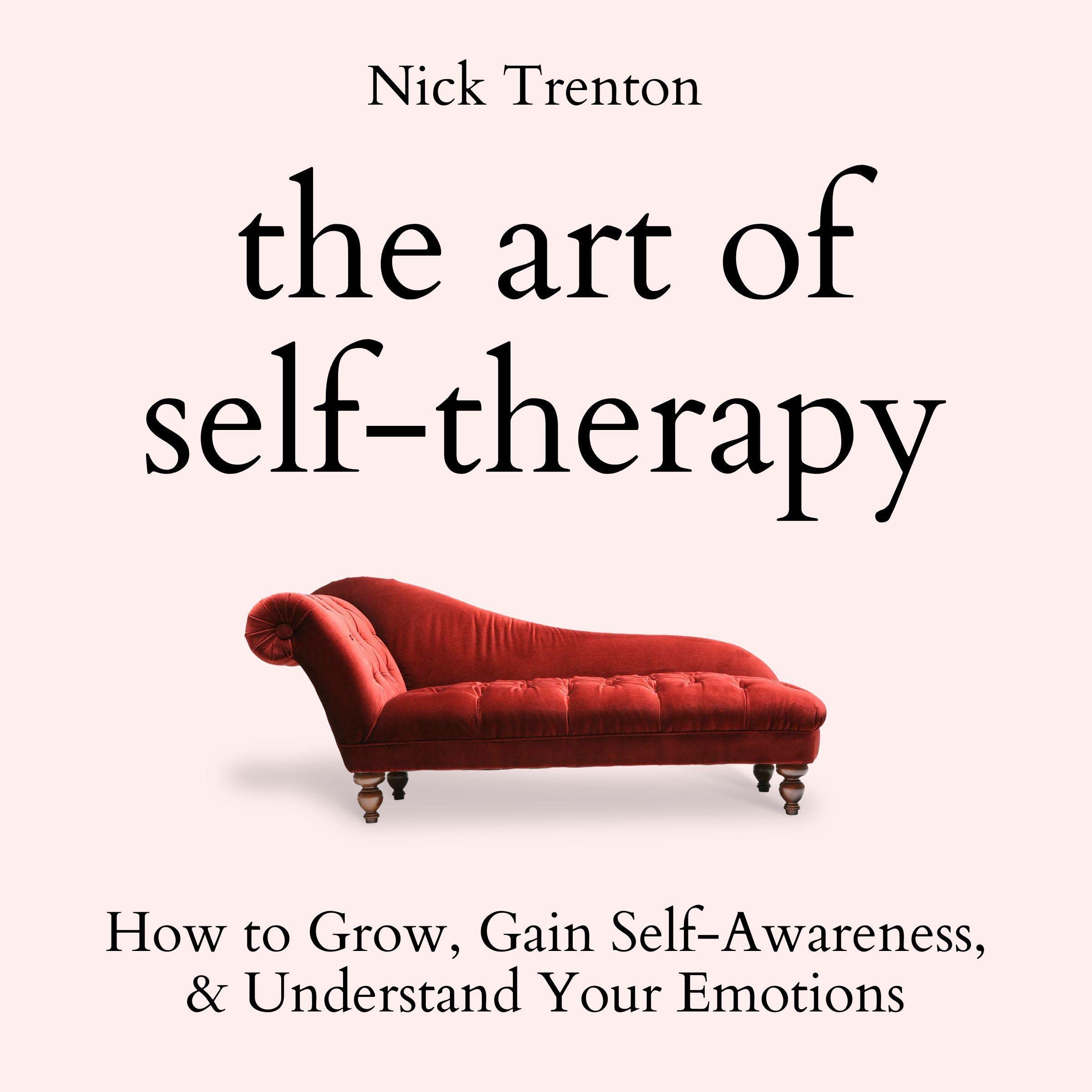 The Art of Self-Therapy