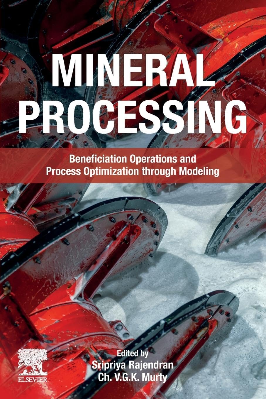 Mineral Processing: Beneficiation Operations and Process Optimization Through Modeling