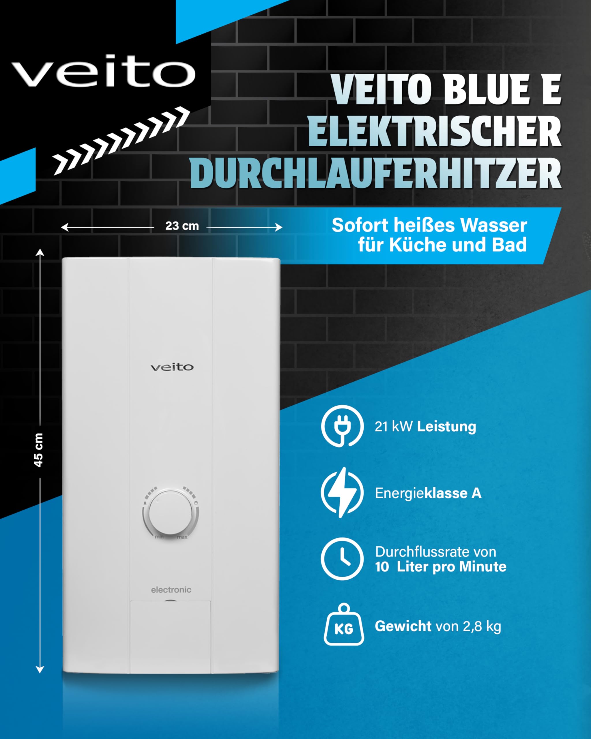 Veito Blue E - Voll Elektronischer Durchlauferhitzer 21KW - 3 Phasen 400 V - Sofortiges Warmwasser, Energieeffizient