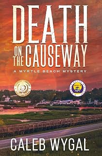 Death on the Causeway: A Myrtle Beach Mystery - Book 4