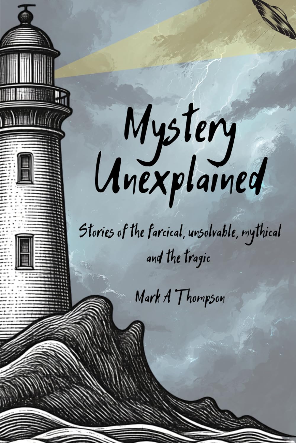 Mystery Unexplained