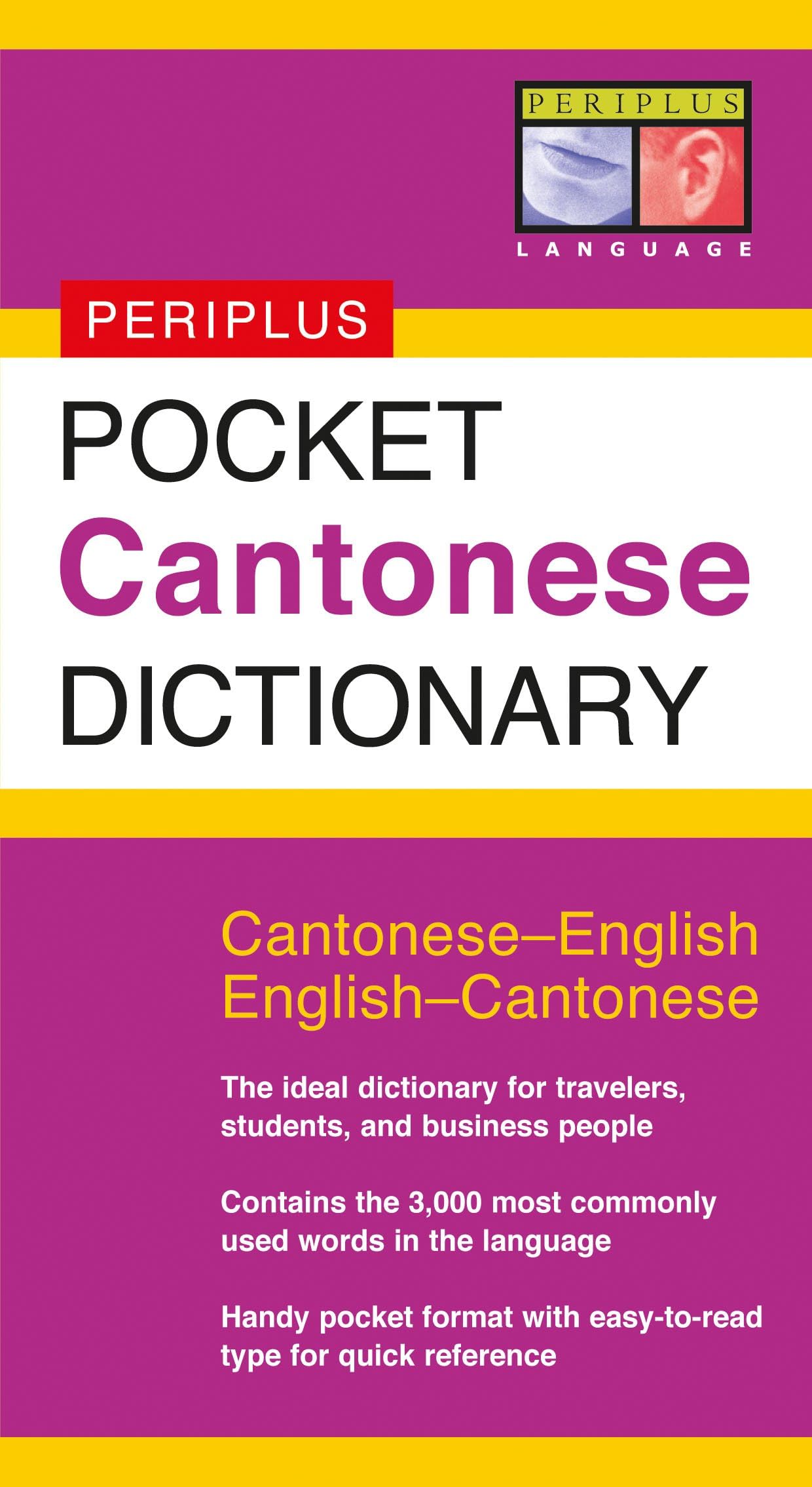 Pocket Cantonese Dictionary: Cantonese-English English-Cantonese (Periplus Pocket Dictionaries)