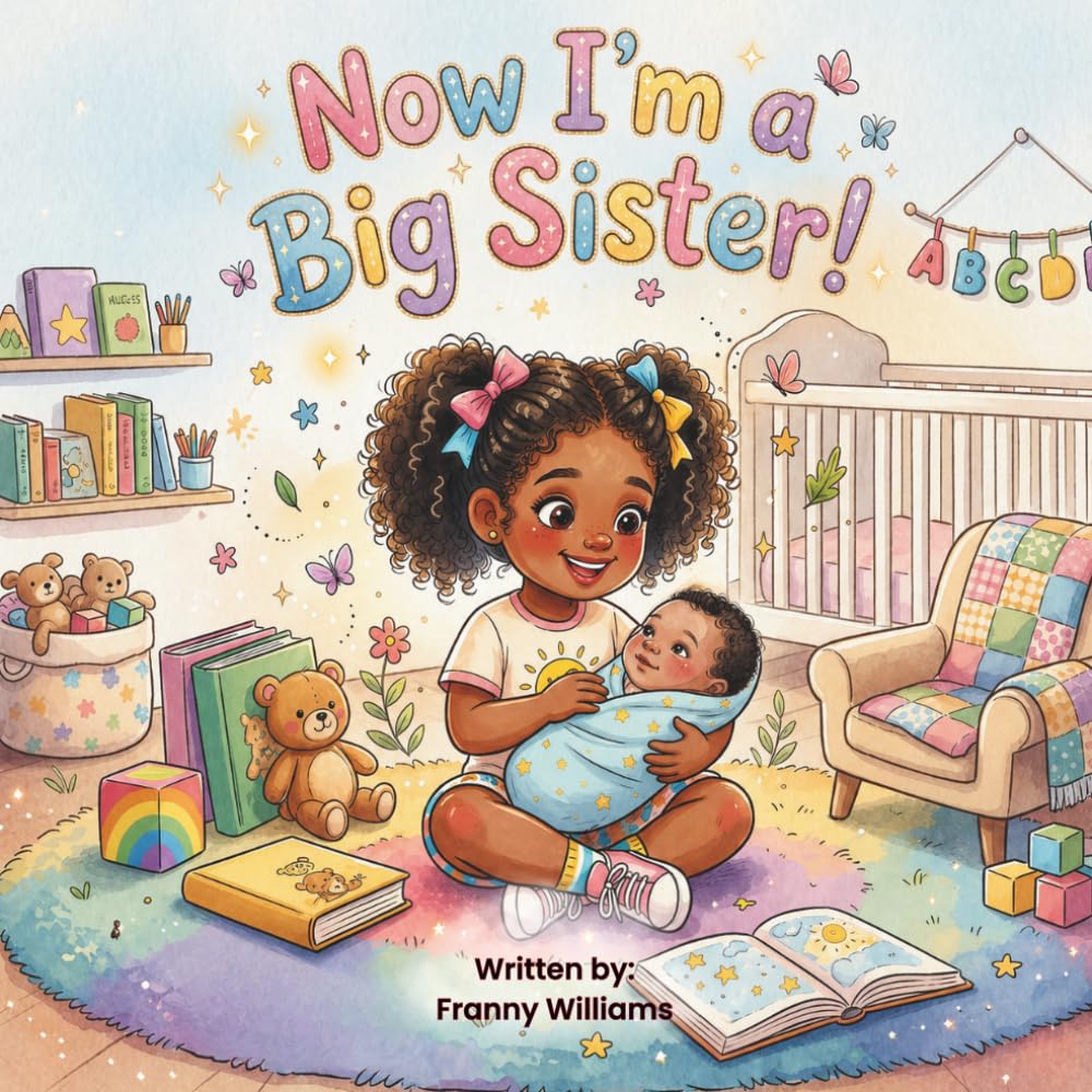Now I'm a Big Sister!