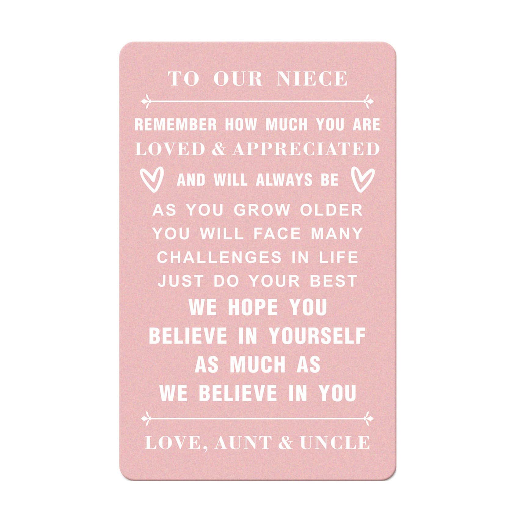 Amazon.com: Niece Gifts from Aunt and Uncle, Niece Birthday Gifts from Men  Women, Love Niece Gift for Her, Inspirational Wallet Card to Our Niece :  Clothing, Shoes & Jewelry