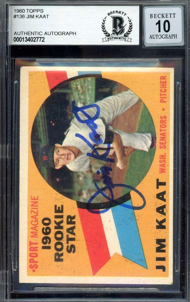 Jim Kaat Gem Mint 10 Beckett BAS Signed 1960 Topps Rookie Star Autograph - Baseball Slabbed Autographed Cards