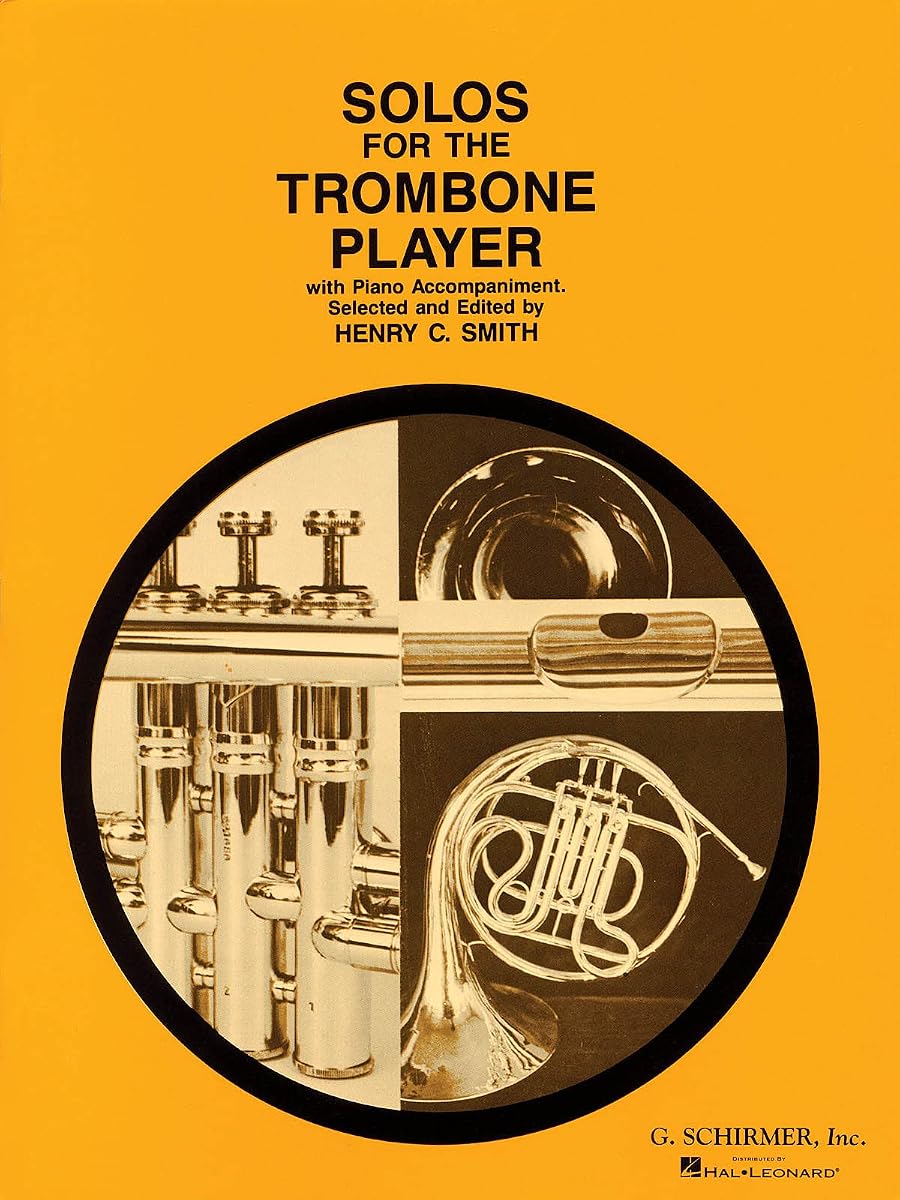 Solos for the Trombone Player: Trombone and Piano, Book Only (Schirmer's Solos) | Classical Sheet Music for Trombone and Piano | 16 Solos | Medium to Medium-Difficult | Standard Notation