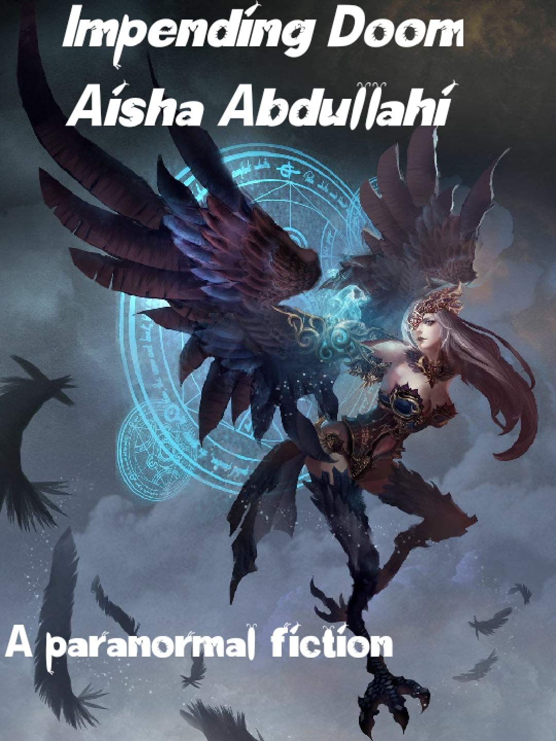 Impending Doom(Bane*2): A paranormal fiction