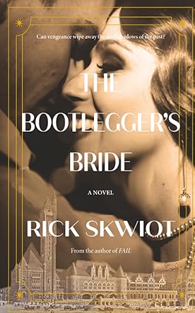 The Bootlegger's Bride