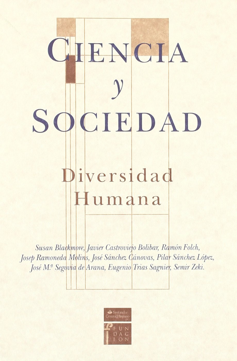 Ciencia y sociedad: Diversidad humana (SIN COLECCION)