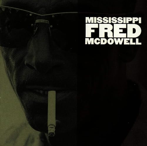 Mississippi Fred McDowell
