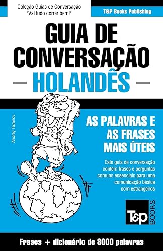 Guia de Conversação Português-Holandês e vocabulário temático 3000 palavras: 168