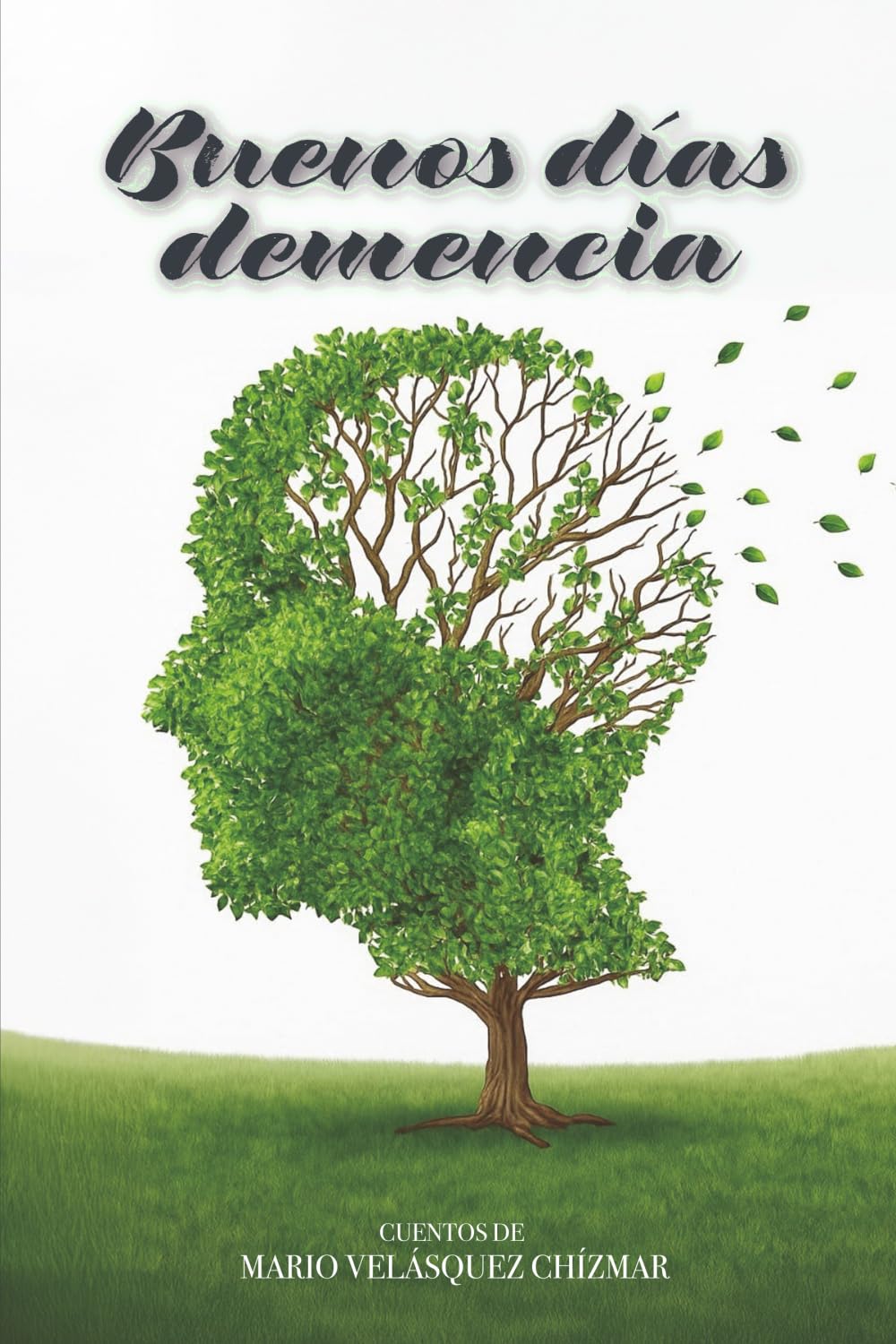Buenos días demencia
