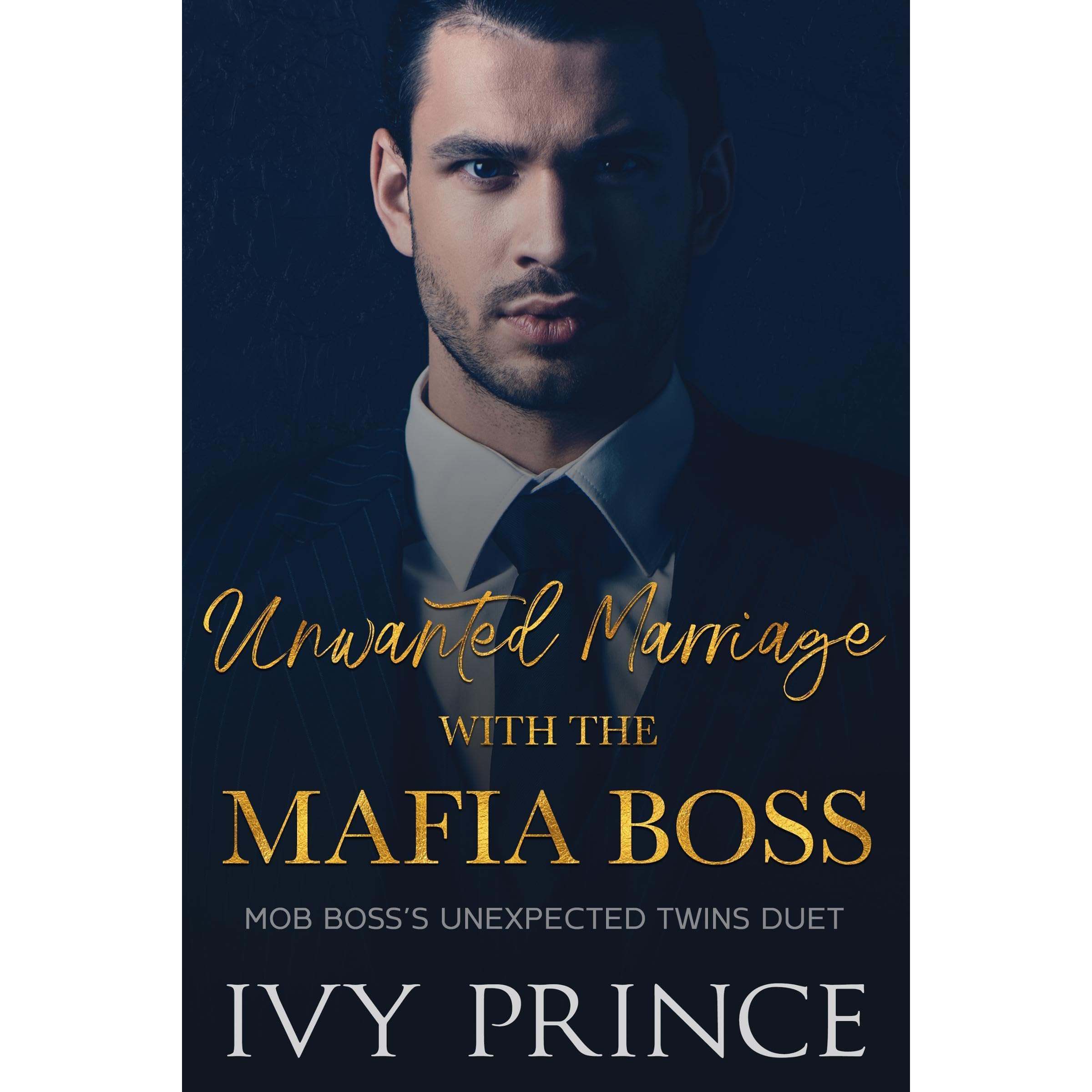 Unwanted Marriage with the Mafia Boss