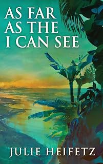 As Far As The I Can See: Large Print Hardcover Edition