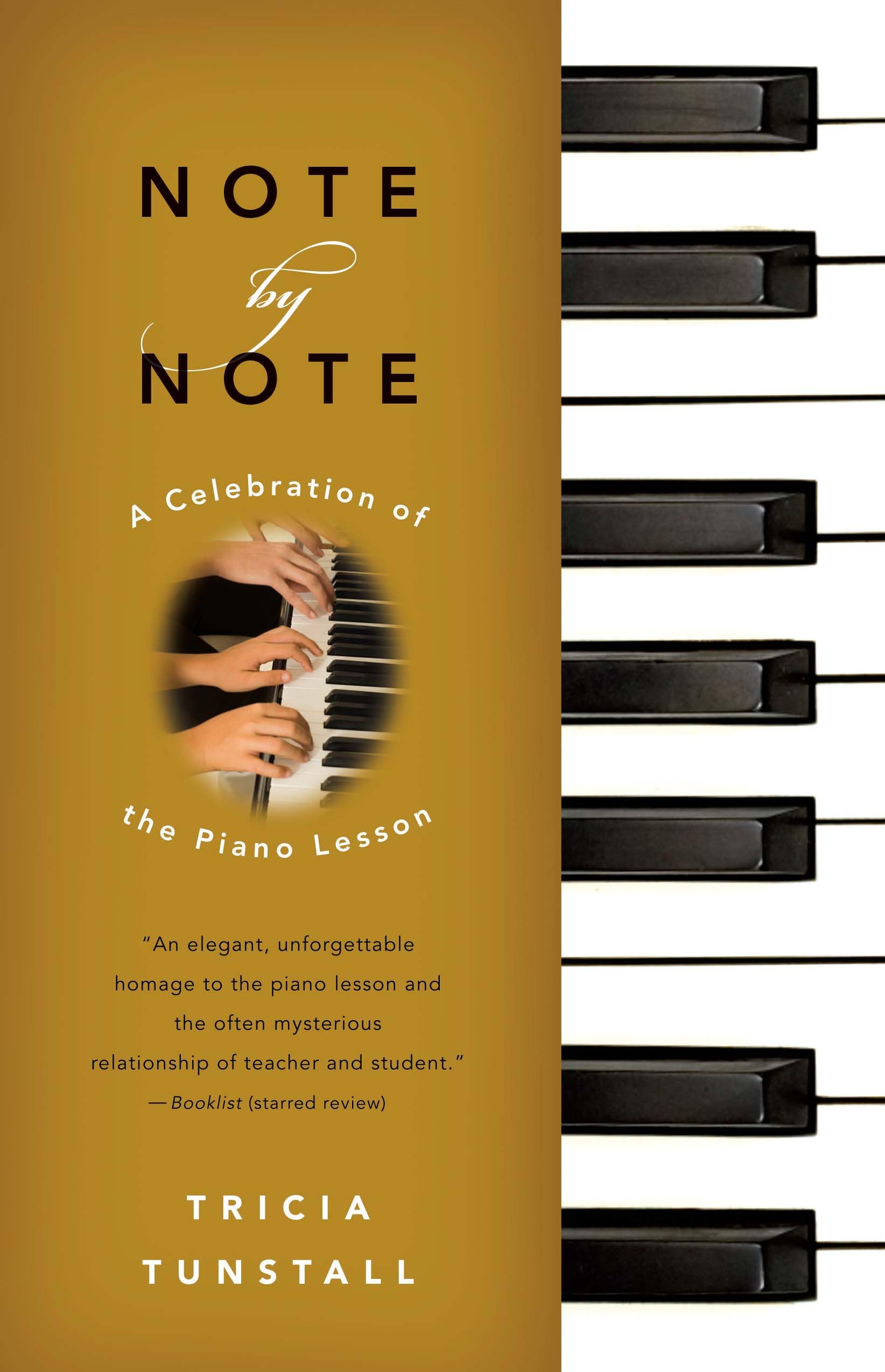 Note by Note: A Celebration of the Piano Lesson