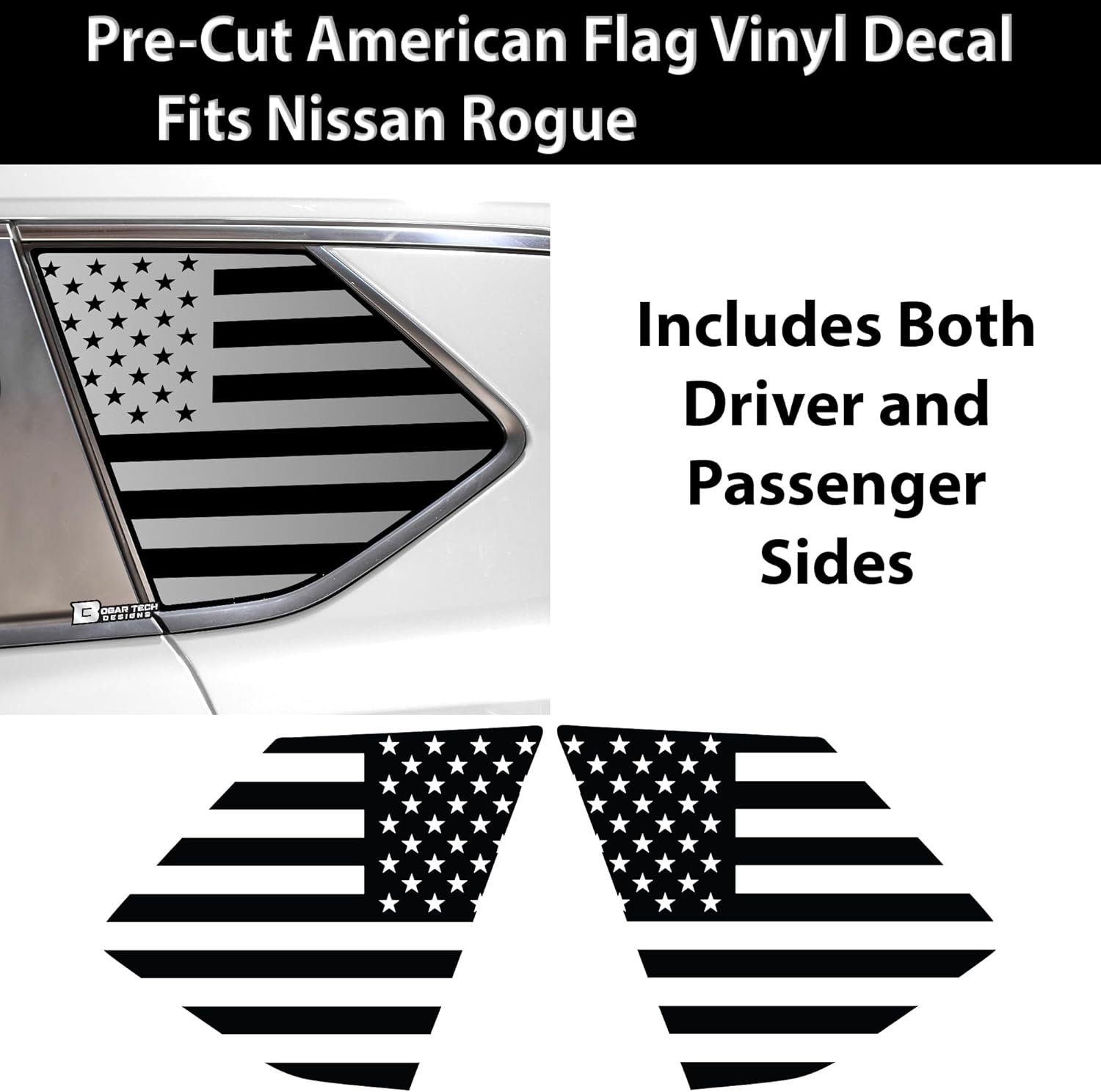 BOGAR TECH DESIGNS Precut Quarter Window American Flag Vinyl Decal Sticker Compatible with Nissan Rogue 2021-2025, Matte Black