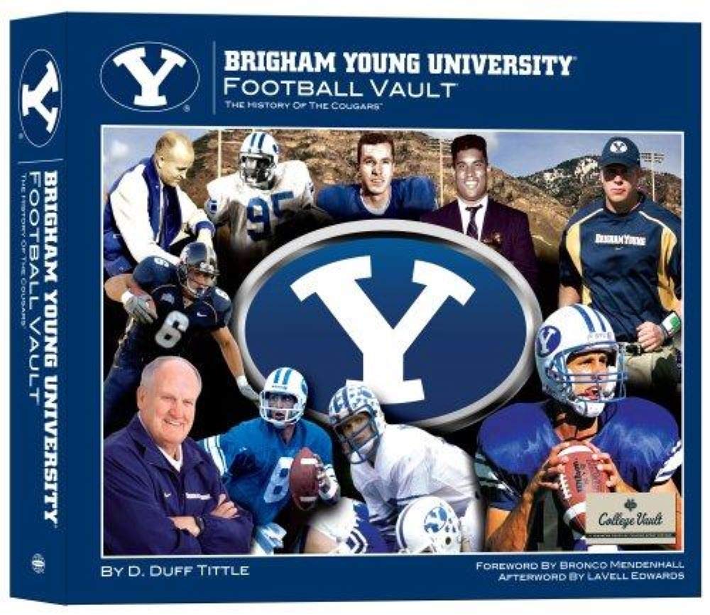 Brigham Young University Football Vault: The History of the Cougars