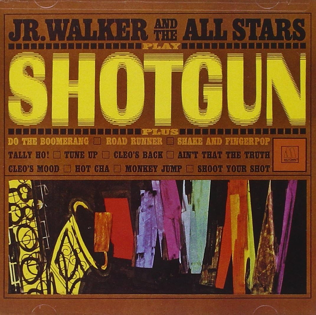 Shotgun Jr. Walker & The All Stars, Junior Walker & the All Stars