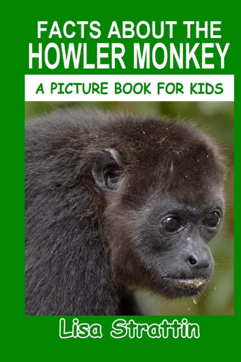 Facts About the Howler Monkey